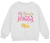 a white sweatshirt with the words a fairy&#39;s birthday mia on it