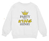 a white sweatshirt with the words party like a king henry on it